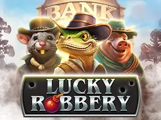 Lucky Robbery